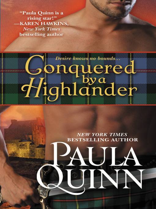 Title details for Conquered by a Highlander by Paula Quinn - Available